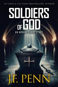 Soldiers of God: An ARKANE Short Story