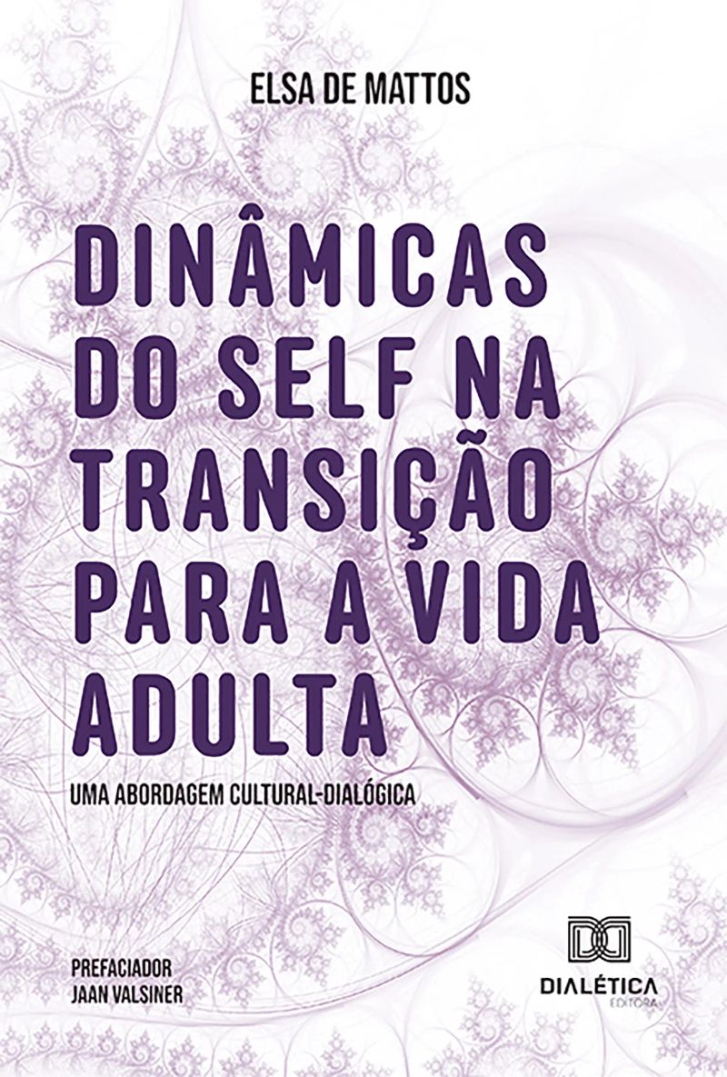 Dinâmicas do Self na Transição para a Vida Adulta