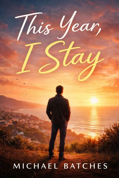 This Year, I Stay