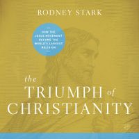 The Triumph of Christianity