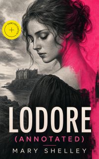 Lodore (Annotated)