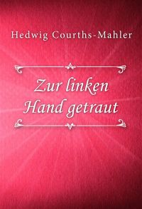 Zur linken Hand getraut