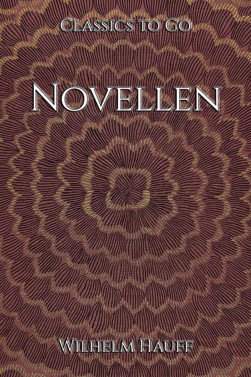 Wilhelm Hauff: Novellen