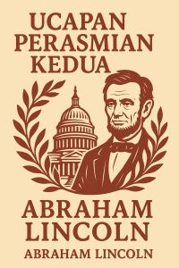 Ucapan Perasmian Kedua Abraham Lincoln
