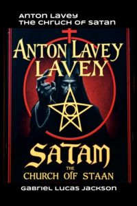 Anton Lavey et Ecclesia Satan Book IV