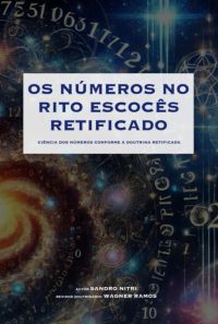 Os Números No Rito Escocês Retificado