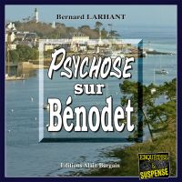 Psychose sur Bénodet