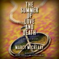 The Summer of Love and Death