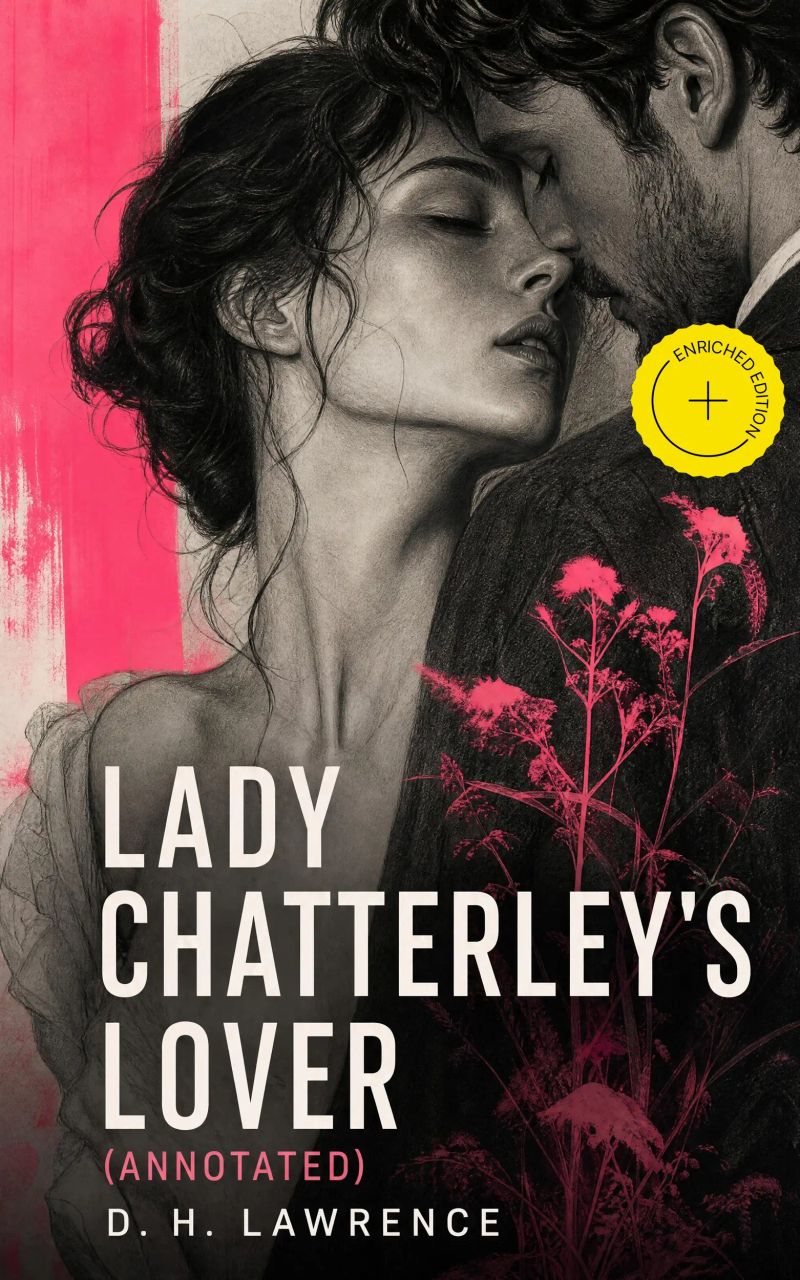 Lady Chatterley's Lover (Annotated)