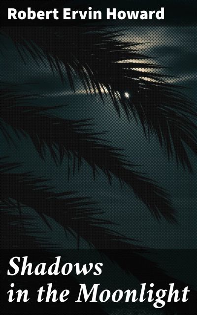 Shadows in the Moonlight