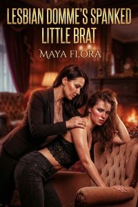 Lesbian Domme’s Spanked Little Brat