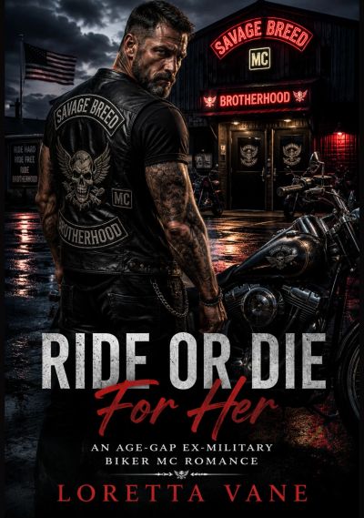 Ride Or Die For Her