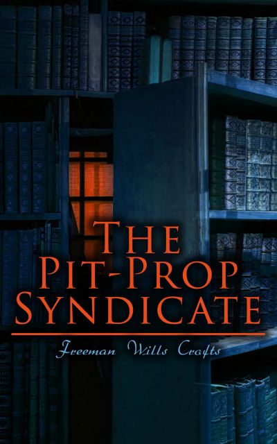 The Pit-Prop Syndicate
