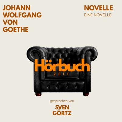Novelle. Eine Novelle.