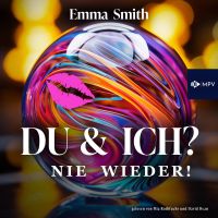Du & Ich: Nie wieder!