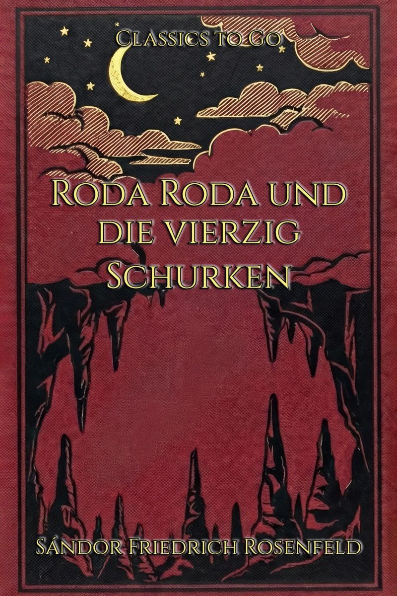Roda Roda und die vierzig Schurken