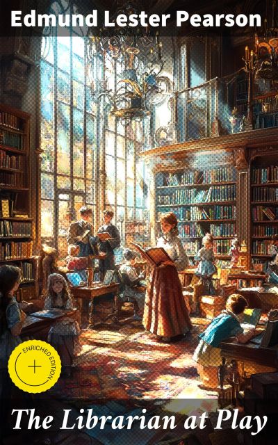 The Librarian at Play
