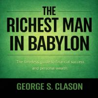 The Richest Man in Babylon