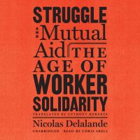 Struggle and Mutual Aid
