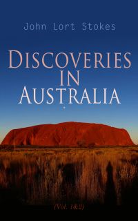 Discoveries in Australia (Vol. 1&2)