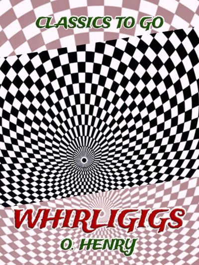 Whirligigs