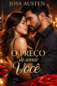 O Preço de Amar Você