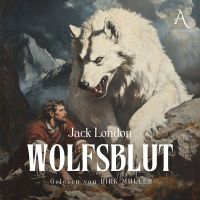Wolfsblut - Hörbuch Klassiker