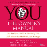 YOU: The Owner's Manual