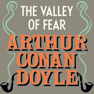 The Valley of Fear