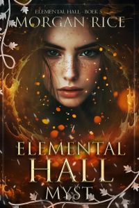 Elemental Hall: Myst (Elemental Hall—Boek Vijf)