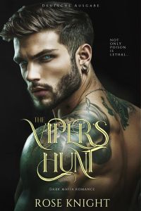 The Viper's Hunt: Dark Mafia Romance (Deutsche Ausgabe)