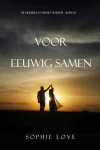 Voor eeuwig samen (De herberg in Sunset Harbor - Boek 10)