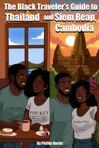 The Black Traveler's Guide to Thailand & Siem Reap, Cambodia