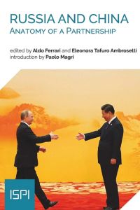 Russia and China. Anatomy of a Partnership
