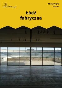 Łódź fabryczna