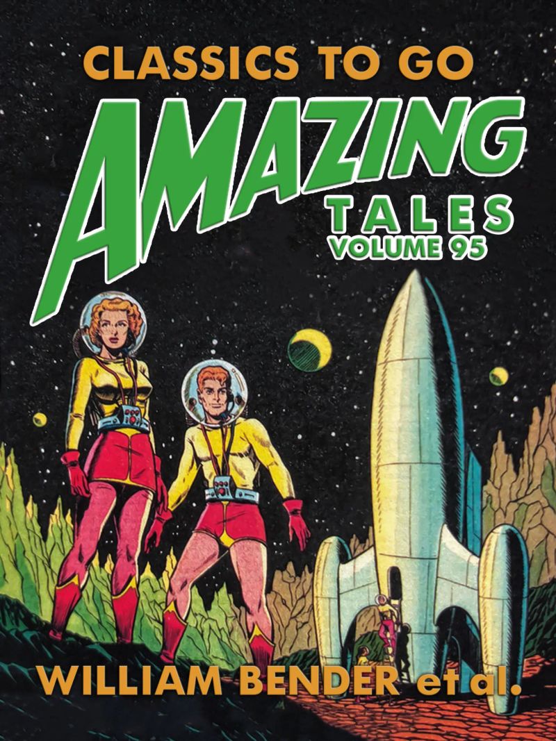 Amazing Tales Volume 95