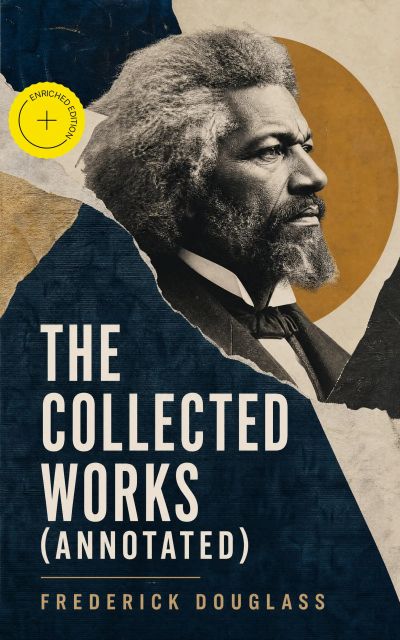 The Collected Works (Annotated)