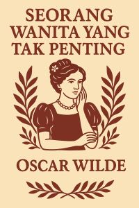 Seorang Wanita yang Tak Penting