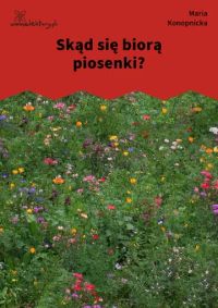 Skąd się biorą piosenki?