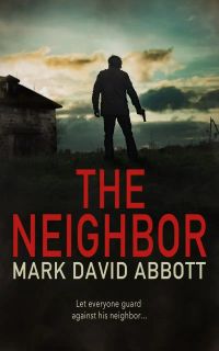 The Neighbor: John Hayes Book 9