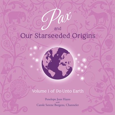 Pax and Our Starseeded Origins