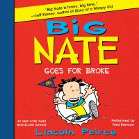 Big Nate Goes for Broke