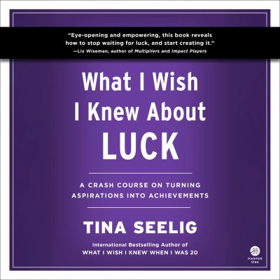 What I Wish I Knew About Luck