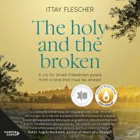 The Holy and the Broken