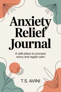 Anxiety Relief Journal