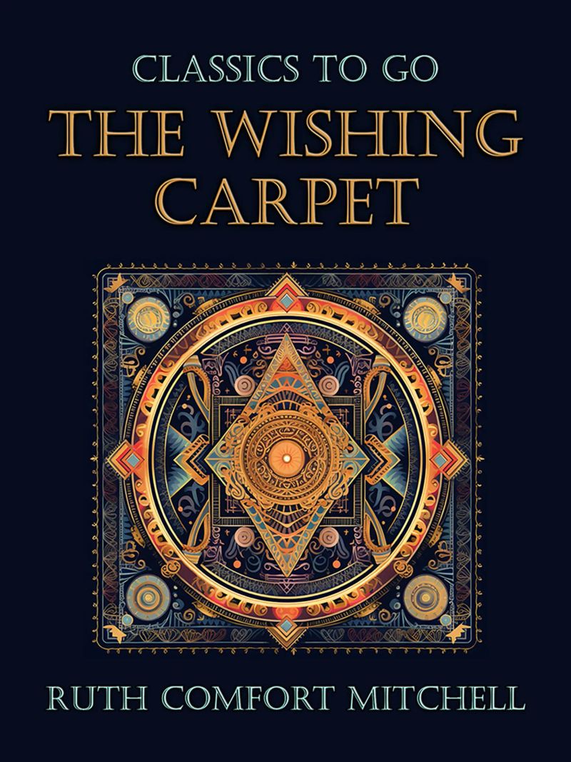 The Wishing Carpet
