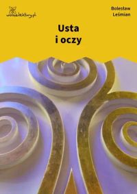 Usta i oczy