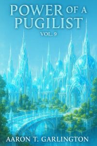 Power of a Pugilist vol.9