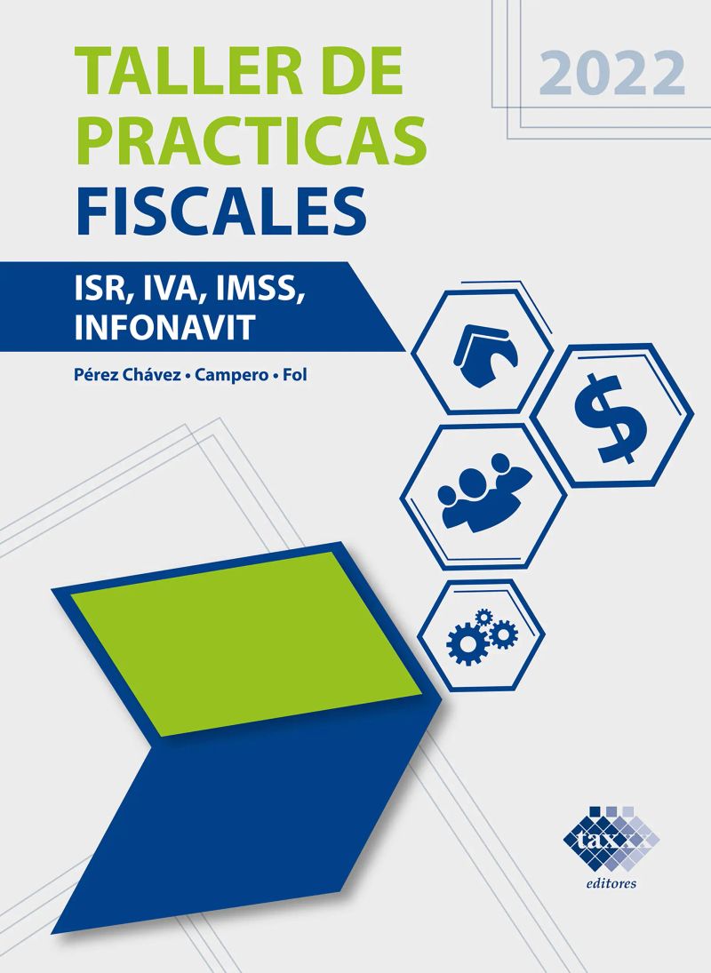 Taller de prácticas Fiscales 2022