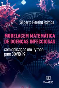 Modelagem Matemática de Doenças Infecciosas